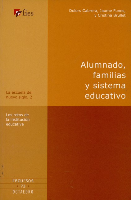 Alumnado, familias y sistema e...