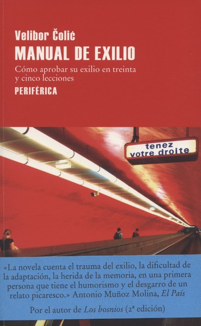 Manual de exilio. Cómo aprobar...