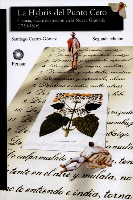 La hybris del punto cero. Cien...