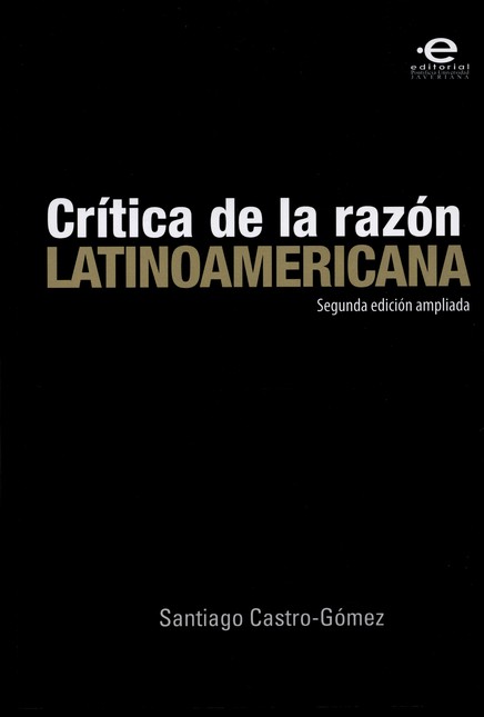Crítica de la razón latinoamer...