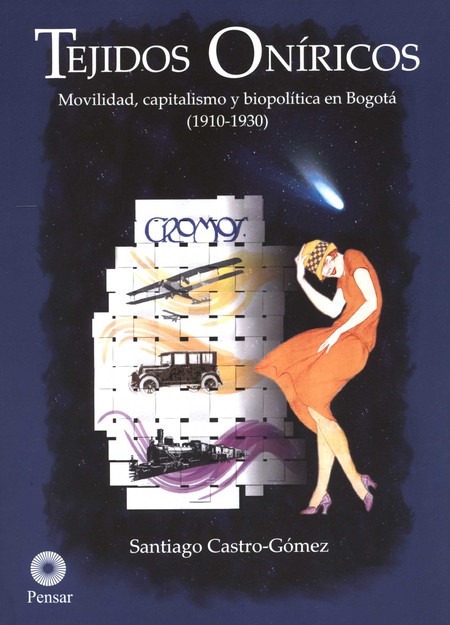 Tejidos Oníricos. Movilidad, c...