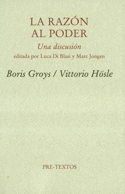 La razón al poder. Una discusi...