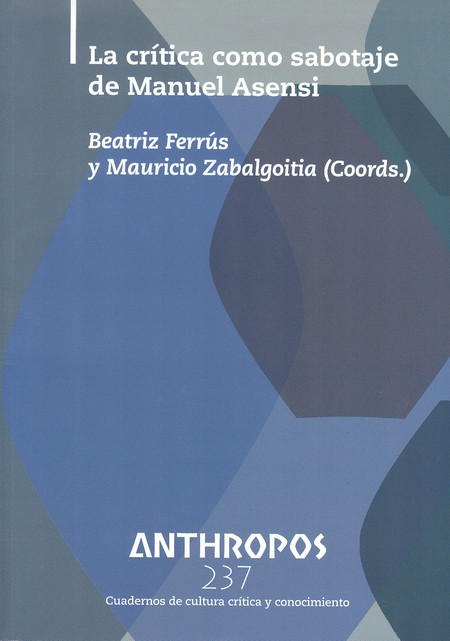 Revista Anthropos No. 237. La ...