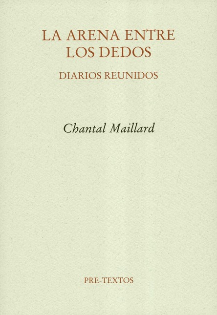 La arena entre los dedos. Diar...