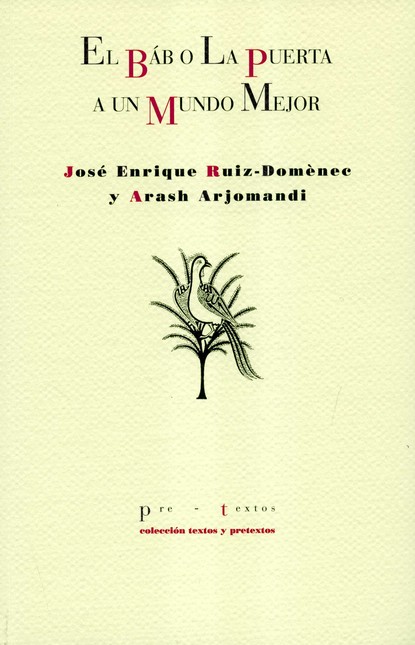 El báb o la puerta a un mundo ...