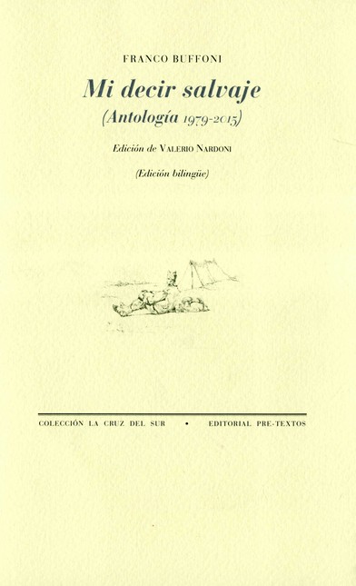 Mi decir salvaje (Antología 19...