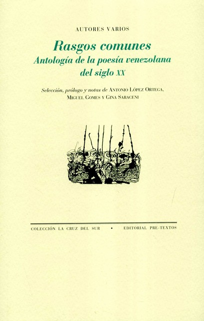 Rasgos comunes. Antología de l...