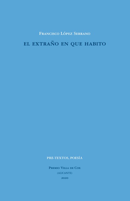 El extraño en que habito