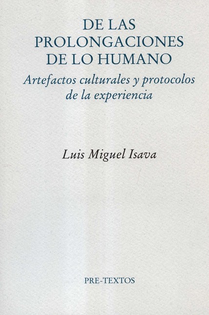 De las prolongaciones de lo hu...