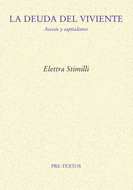 La deuda del viviente. Ascesis...