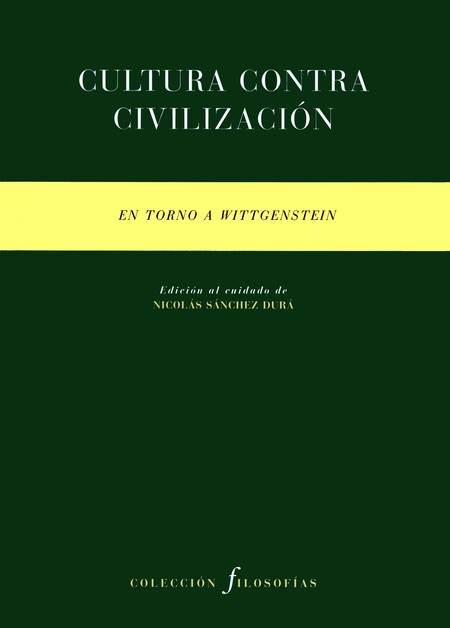 Cultura contra civilización. E...