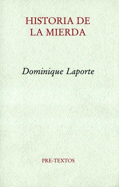 Historia de la mierda