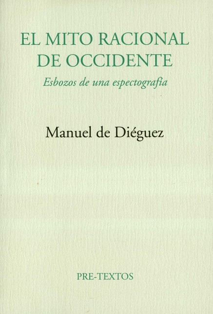 El mito racional de occidente....