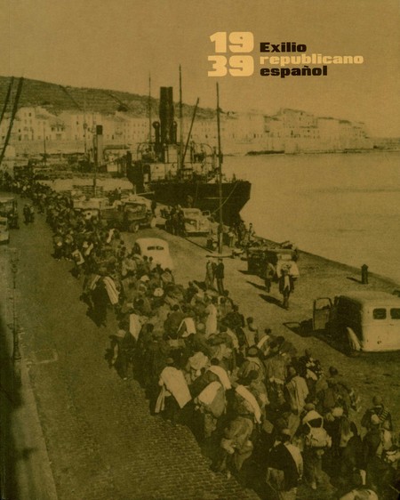 1939 Exilio republicano españo...