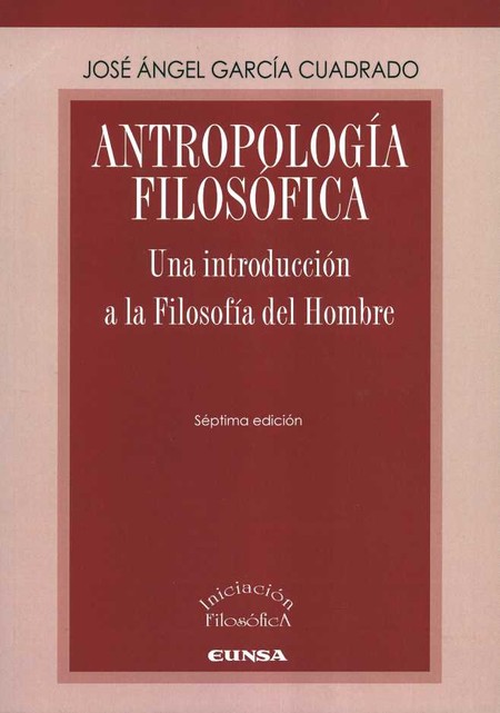 Antropología filosófica. Una i...