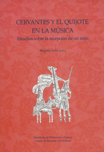 Cervantes y el Quijote en la m...
