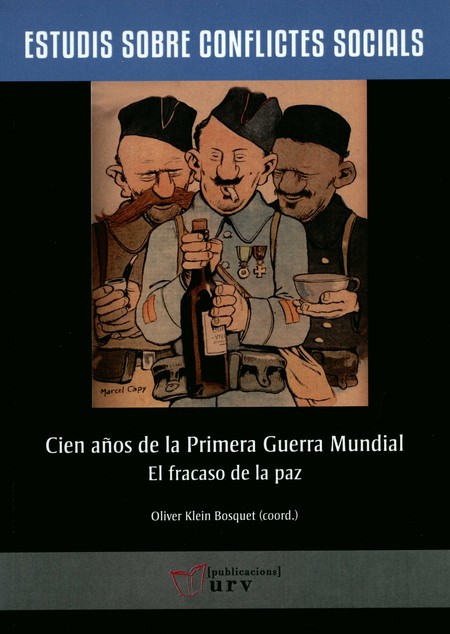 Cien años de la Primera Guerra...
