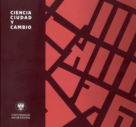 Ciencia, ciudad y cambio