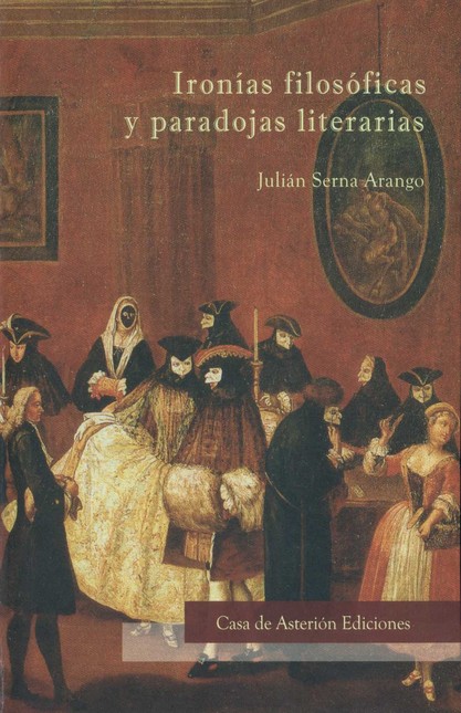 Ironías filosóficas y paradoja...