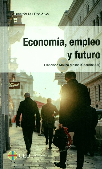 Economía, empleo y futuro