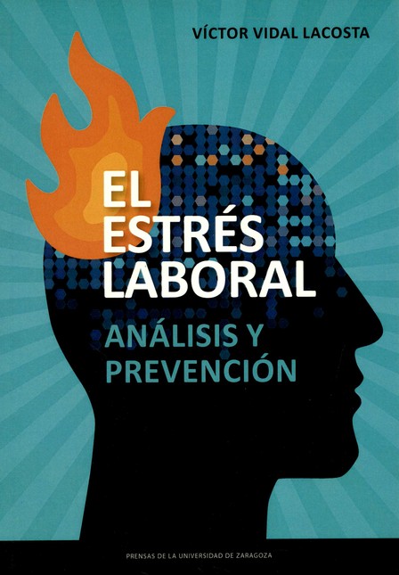 El estrés laboral. Análisis y ...