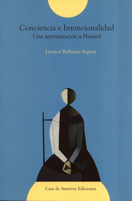 Conciencia e intencionalidad. ...