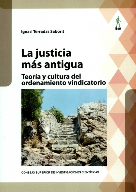 La justicia más antigua. Teorí...