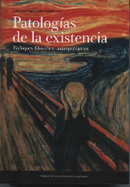 Patologías de la existencia. E...