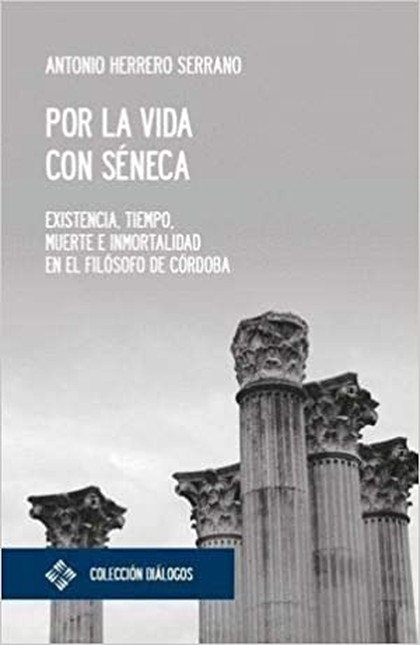 Por la vida con Séneca. Existe...