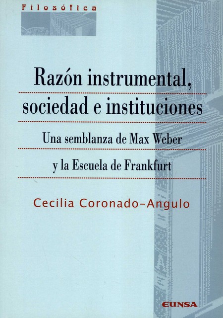 Razón instrumental, sociedad e...