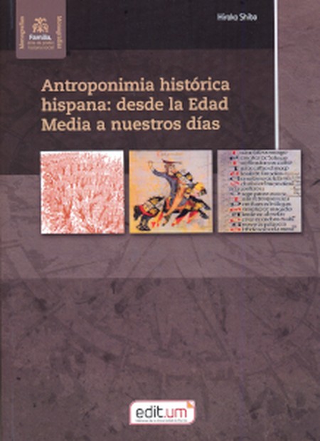 Antroponimia histórica hispana...