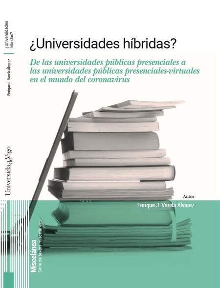 ¿Univerdidades híbridas? De la...