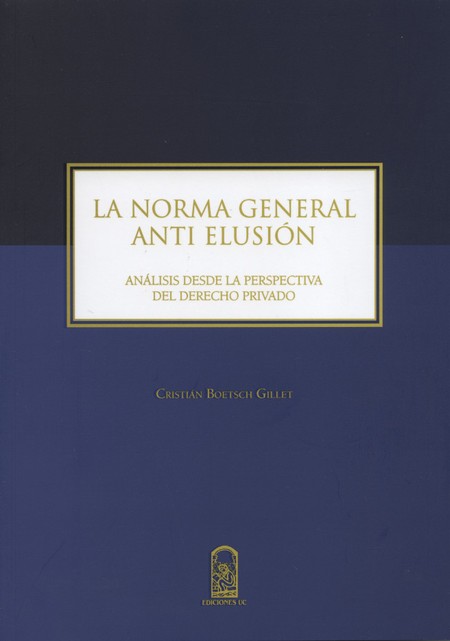 Norma general anti elusión. An...