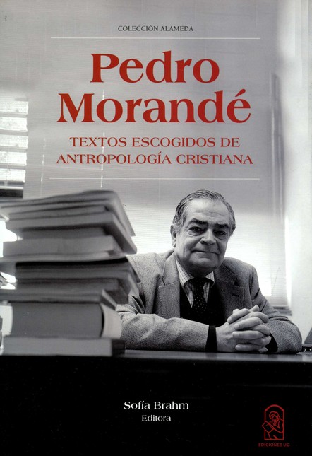 Pedro Morandé. Textos escogido...