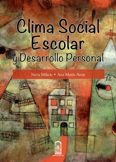 Clima social escolar y desarro...