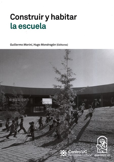 Construir y habitar la escuela