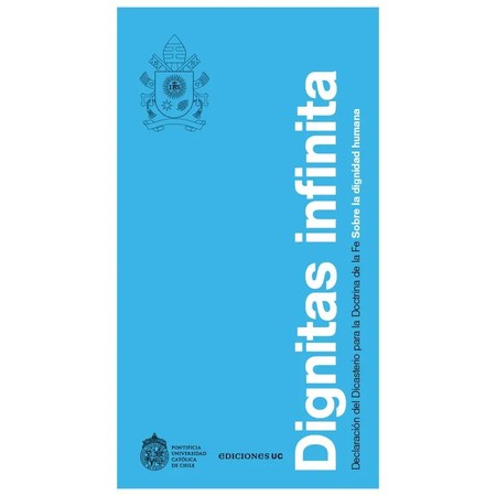Dignitas infinita. Declaración...