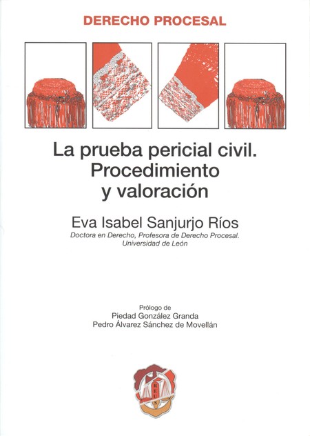 Prueba pericial civil. Procedi...