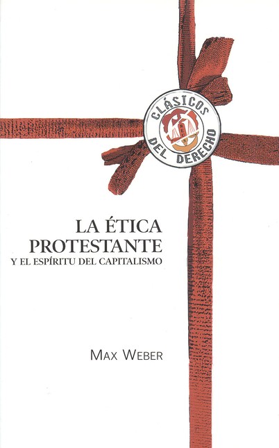La ética protestante y el espí...