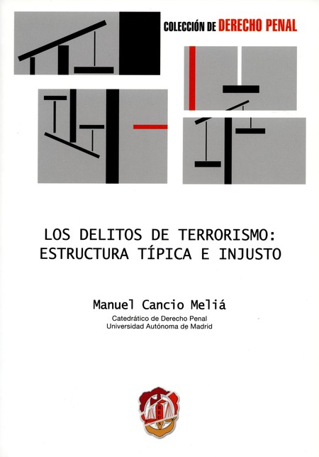 Delitos de terrorismo: estruct...
