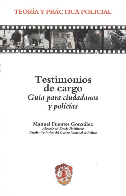 Testimonios de cargo. Guía par...