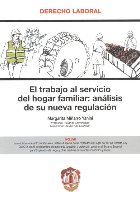 El trabajo al servicio del hog...