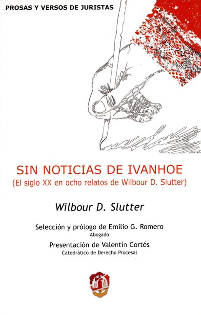 Sin noticias de Ivanhoe (El si...