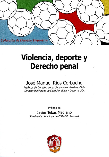Violencia, deporte y Derecho p...