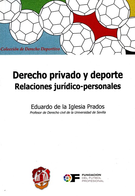 Derecho privado y deporte. Rel...