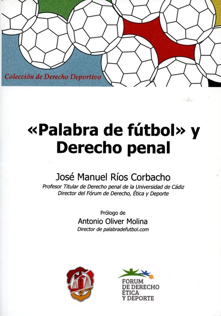 Palabra de fútbol y derecho pe...