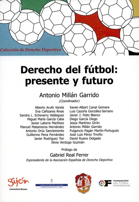 Derecho del fútbol: presente y...