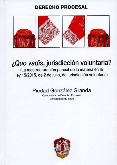 ¿Quo vadis, jurisdicción volun...