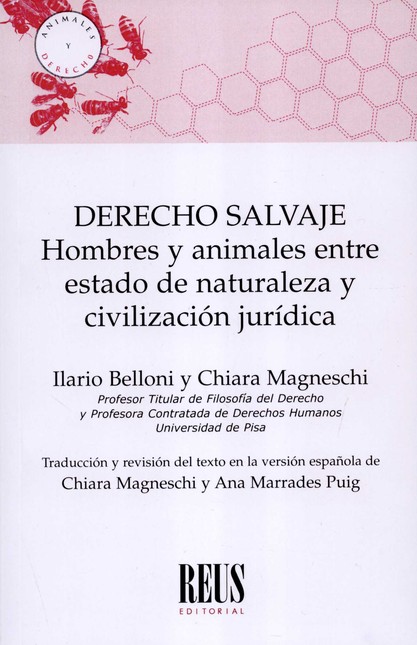 Derecho salvaje. Hombres y ani...