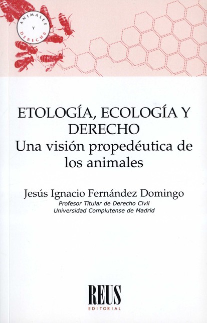 Etología, ecología y derecho. ...